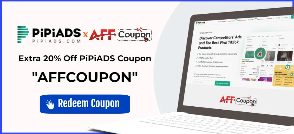 PiPiAds Coupon banner